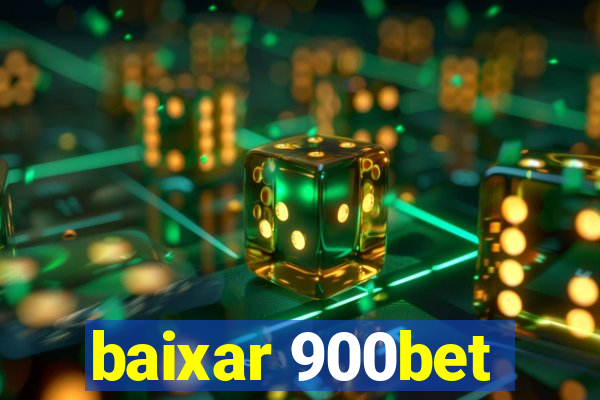 baixar 900bet